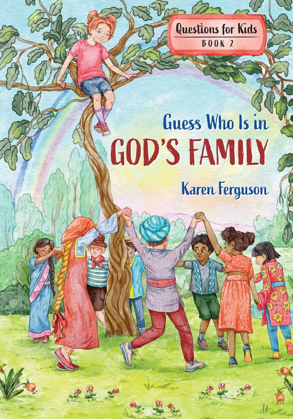 Guess Who Is in God's Family (Questions for Kids)