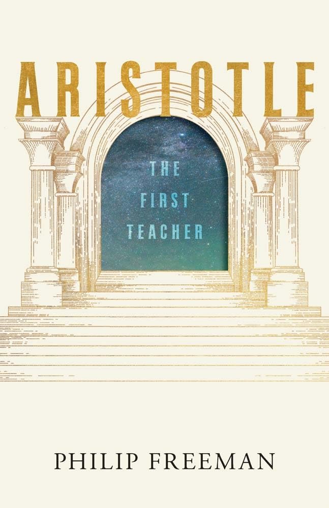 Aristotle: The First Teacher (Ancient Lives) cover image