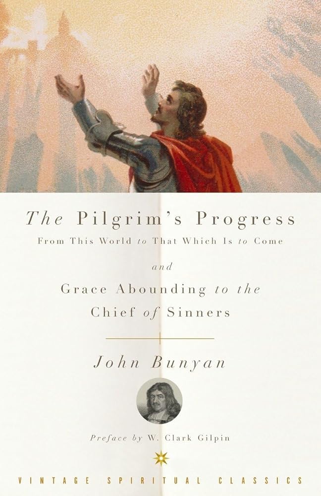 The Pilgrim's Progress and Grace Abounding to the Chief of Sinners cover image