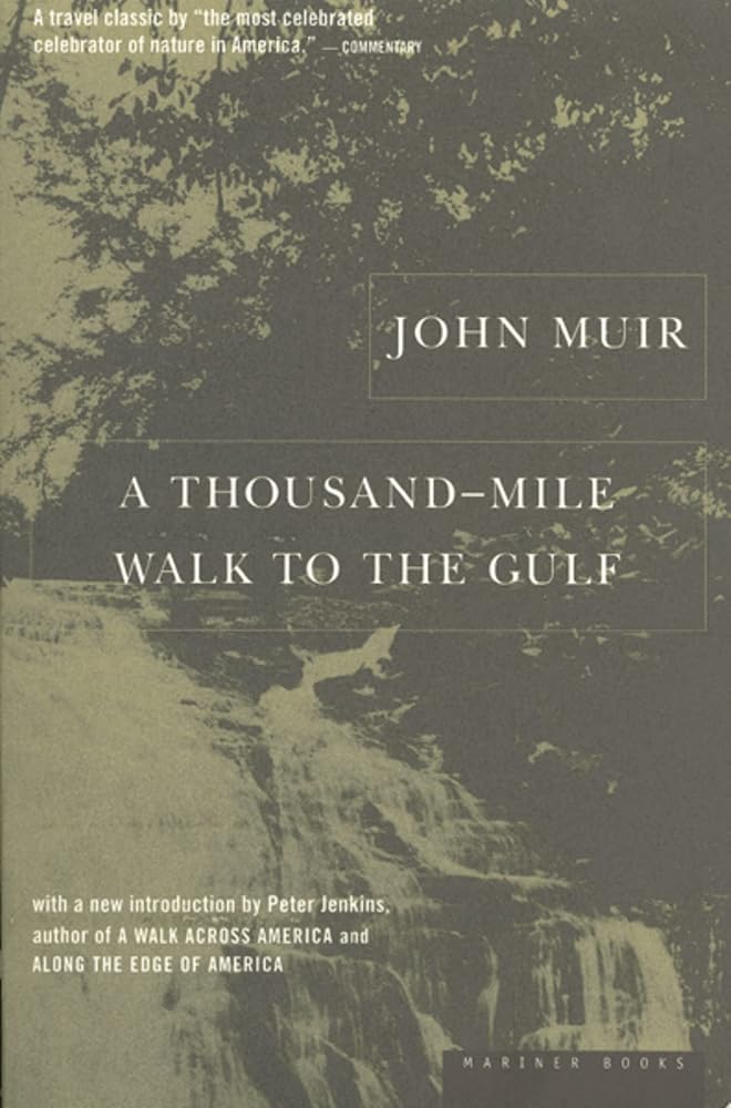 A Thousand-Mile Walk To The Gulf: The American Naturalist's 1867 Journey Through the Post-War South cover image