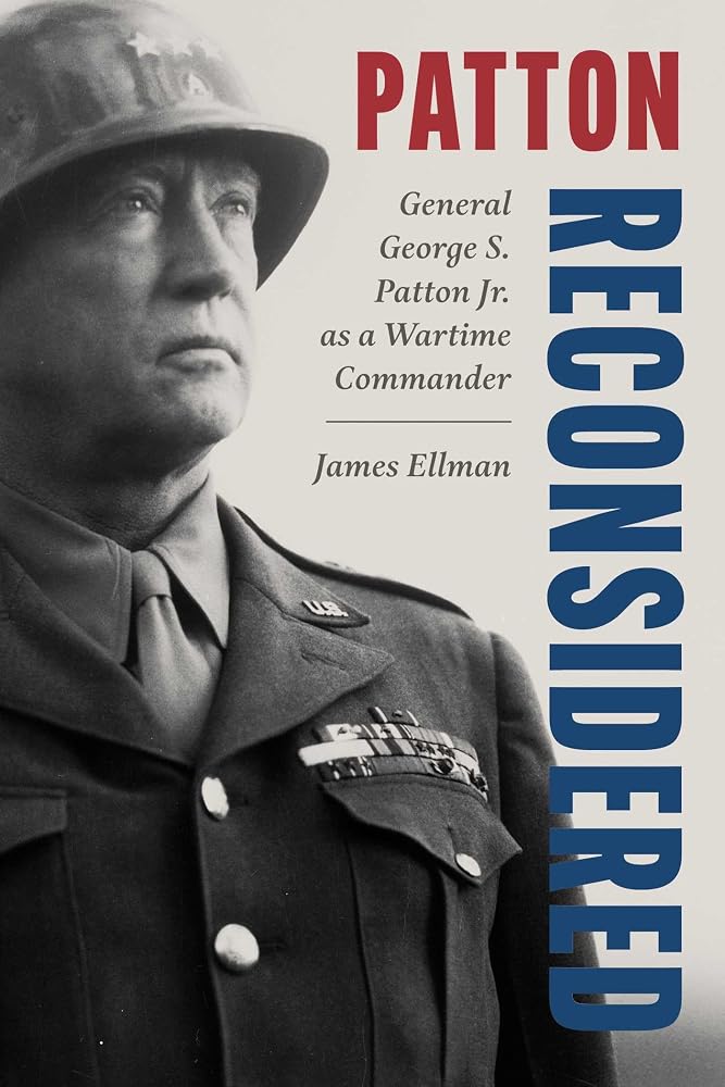 Patton Reconsidered: General George S. Patton Jr. as a Wartime Commander cover image