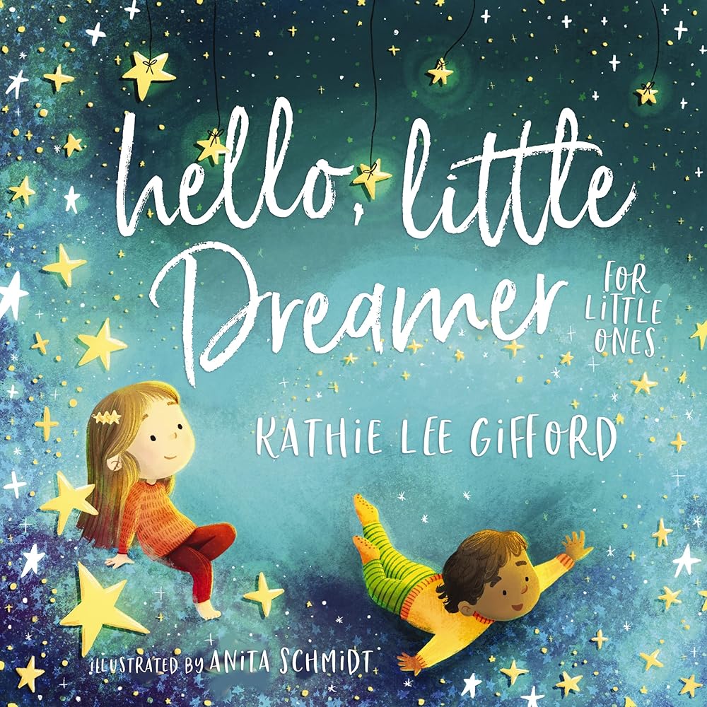 Hello, Little Dreamer for Little Ones cover image