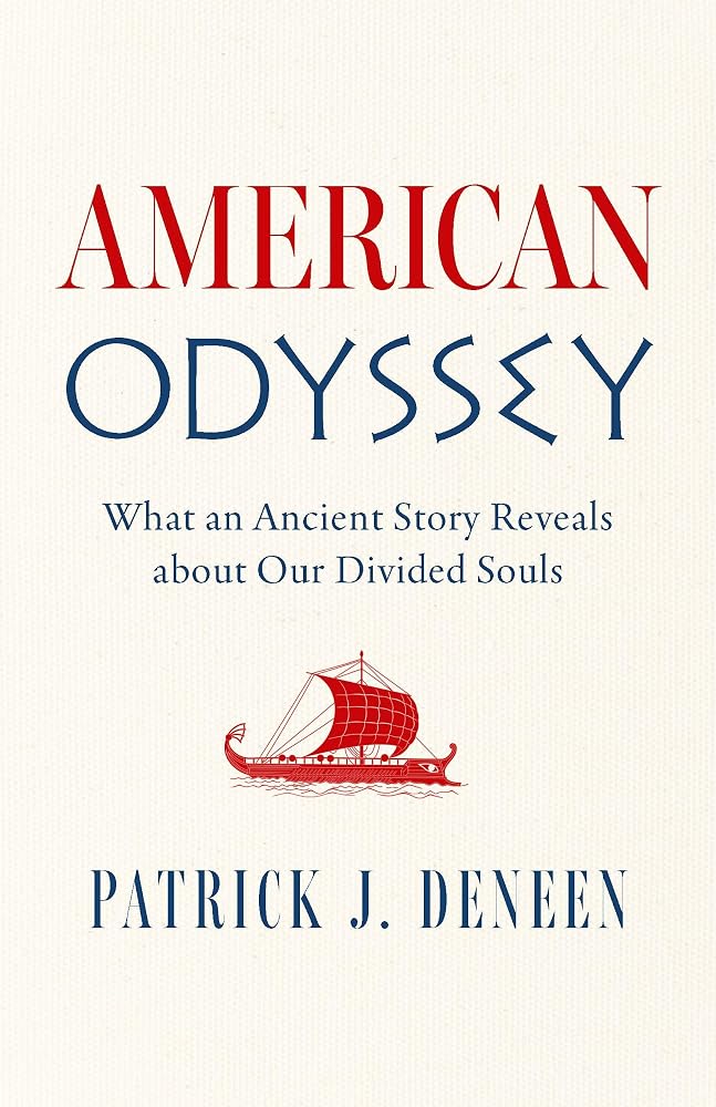 American Odyssey: What an Ancient Story Reveals about Our Divided Souls cover image