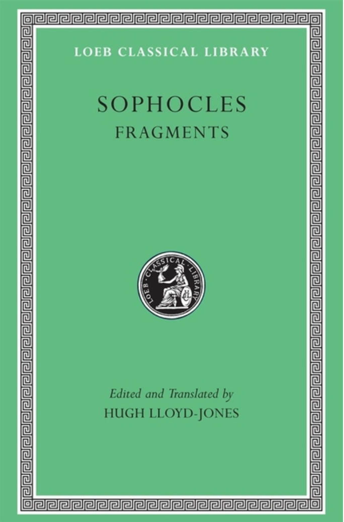 Sophocles: Fragments