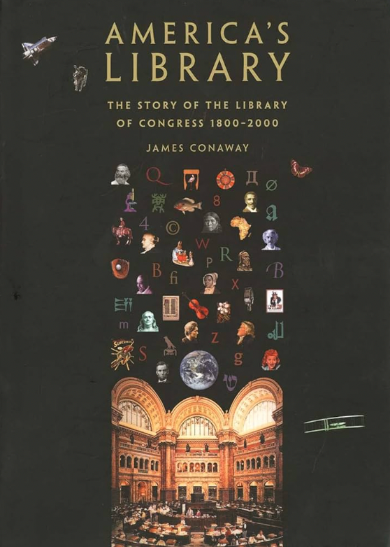 America's Library - The Story of the Library of Congress 1800-2000