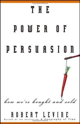 The Power Of Persuasion