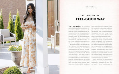 The Feel-Good Way: Simple Recipes for a Better Life