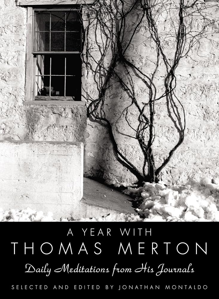 A Year with Thomas Merton: Daily Meditations from His Journals cover image