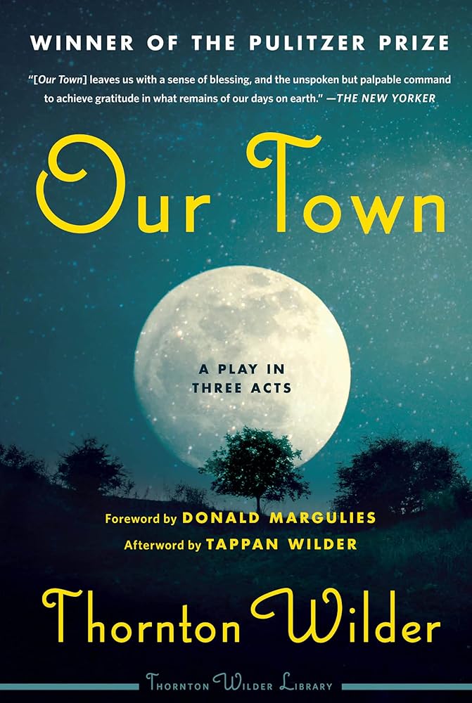 Our Town: A Play In Three Acts cover image