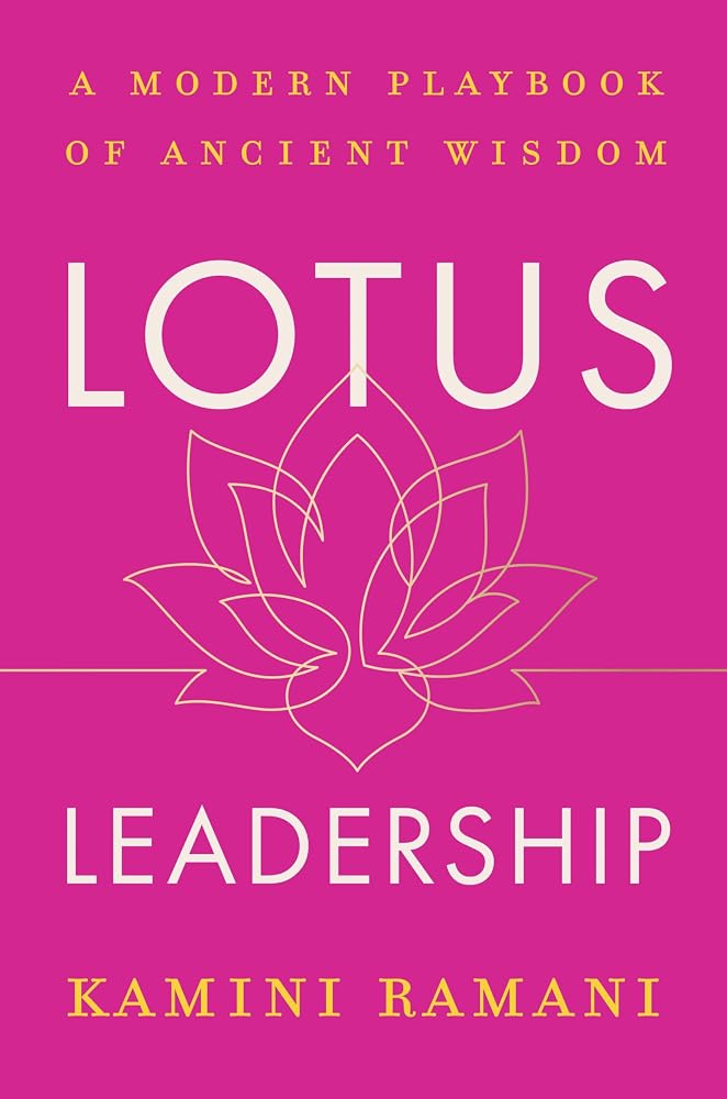 Lotus Leadership: A Modern Playbook of Ancient Wisdom cover image