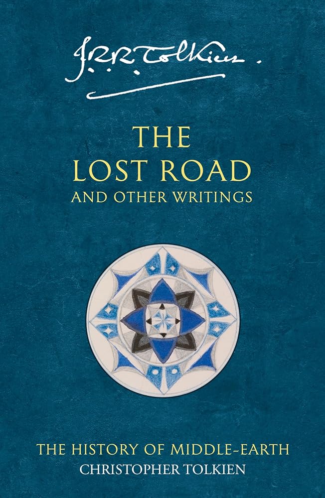 The Lost Road and Other Writings: The History of Middle-earth cover image