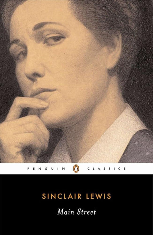Main Street: The Story of Carol Kennicott (Penguin Twentieth-Century Classics) cover image