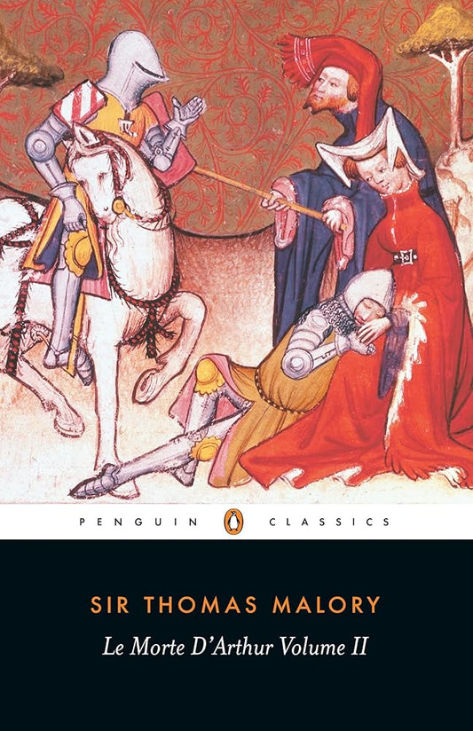 Le Morte d'Arthur: Volume 2 (Penguin Classics) cover image