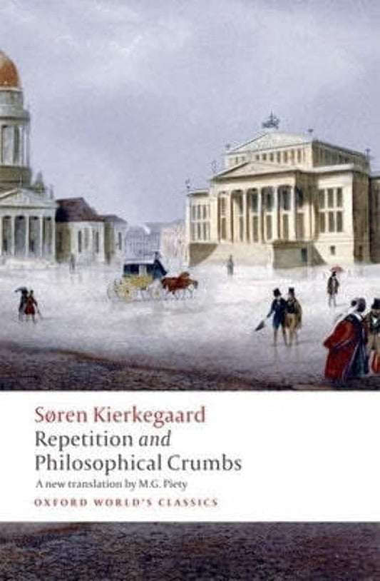 Repetition and Philosophical Crumbs (Oxford World's Classics) cover image