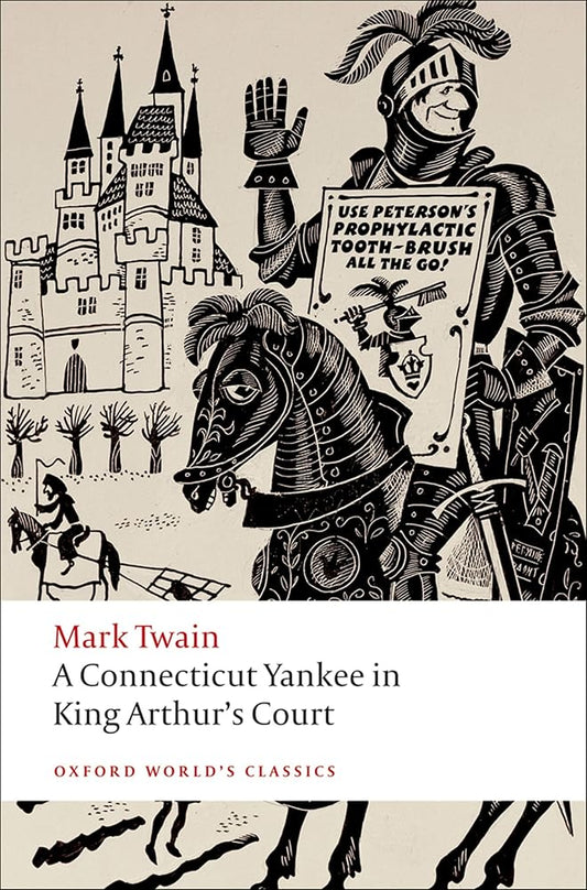 A Connecticut Yankee in King Arthur's Court (Oxford World's Classics) cover image