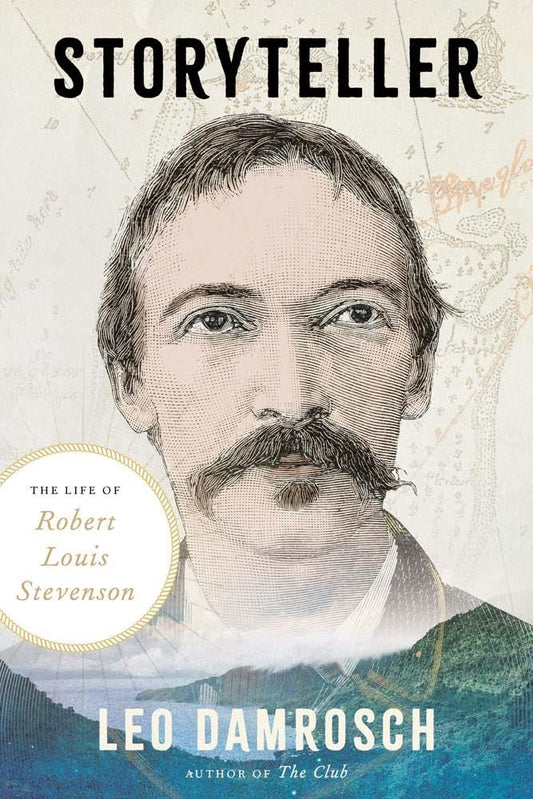 Storyteller: The Life of Robert Louis Stevenson cover image