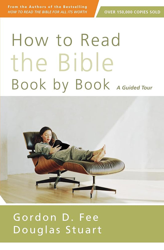 How to Read the Bible Book by Book: A Guided Tour cover image