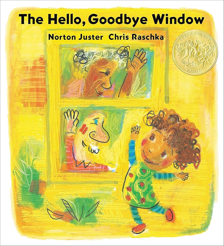 The Hello, Goodbye Window (Caldecott Medal Winner) cover image