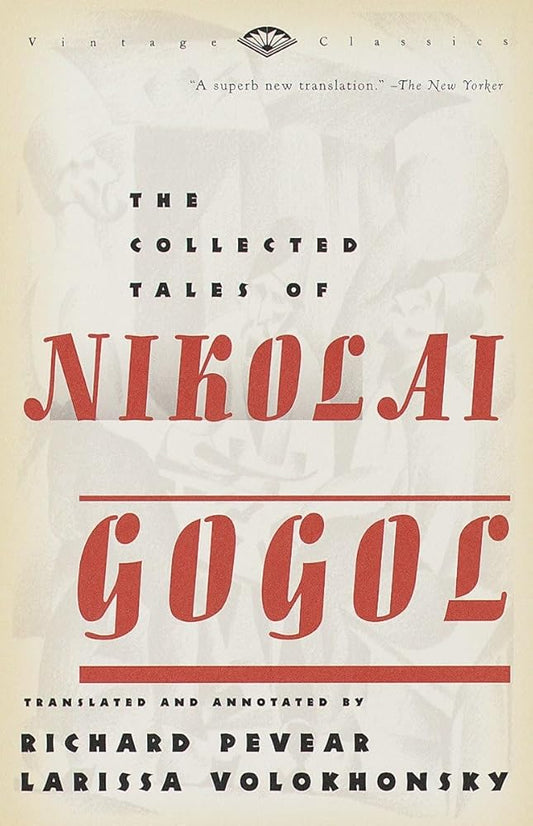The Collected Tales of Nikolai Gogol cover image
