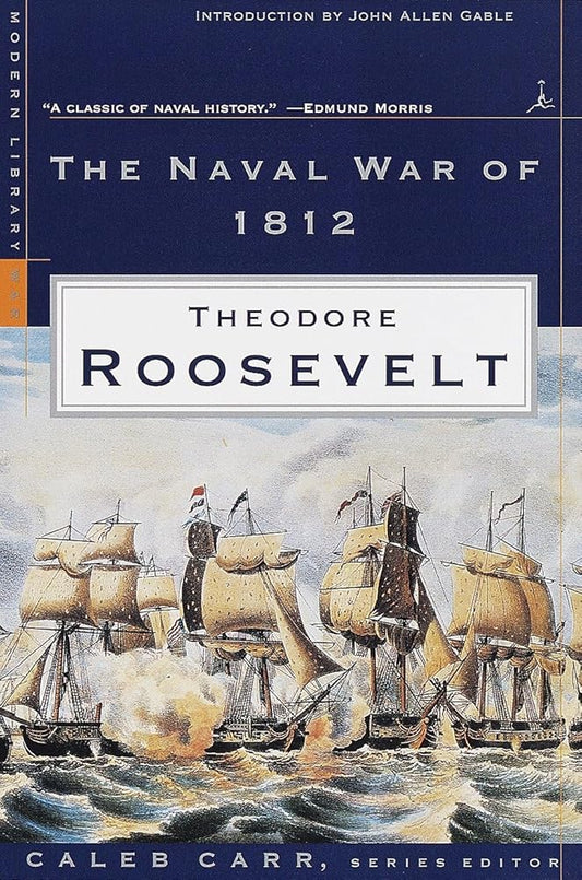 The Naval War of 1812 (Modern Library War) cover image