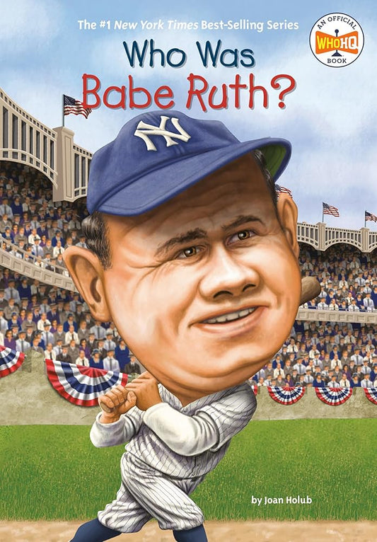Who Was Babe Ruth? cover image