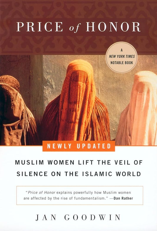 Price of Honor: Muslim Women Lift the Veil of Silence on the Islamic World cover image
