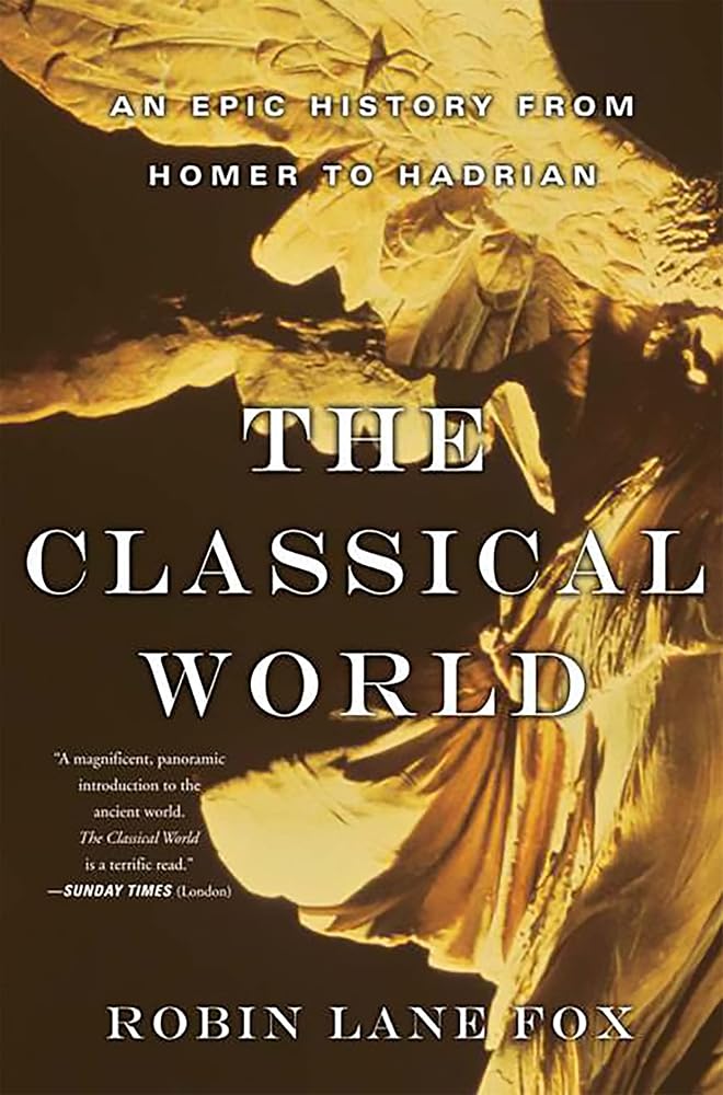 The Classical World: An Epic History from Homer to Hadrian cover image