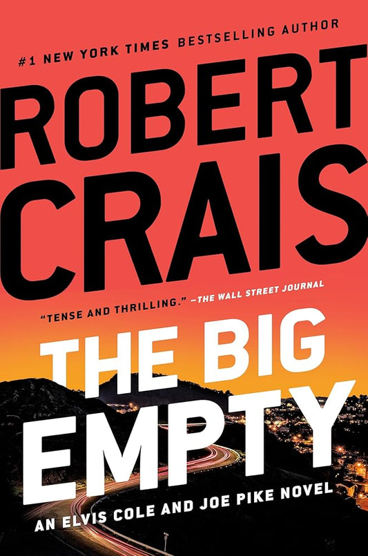 The Big Empty (An Elvis Cole and Joe Pike Novel) cover image