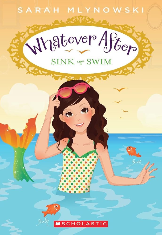Sink or Swim (Whatever After #3): Volume 3 cover image