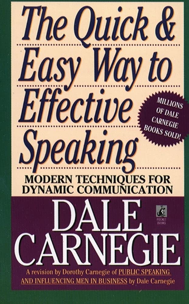 The Quick and Easy Way to Effective Speaking (Dale Carnegie Books) cover image