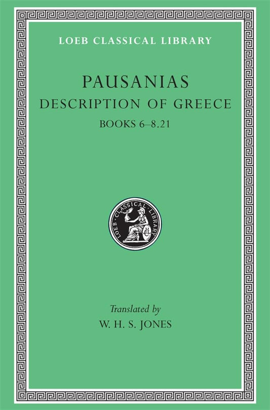 Description of Greece, Volume III: Books 6–8.21 cover image