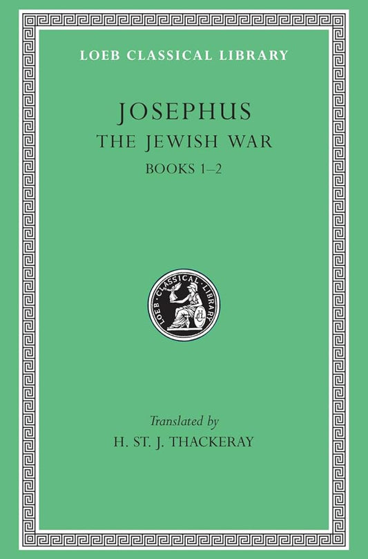 The Jewish War, Volume I: Books 1–2 cover image