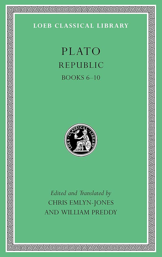 Republic, Volume II: Books 6–10 (Loeb Classical Library) cover image