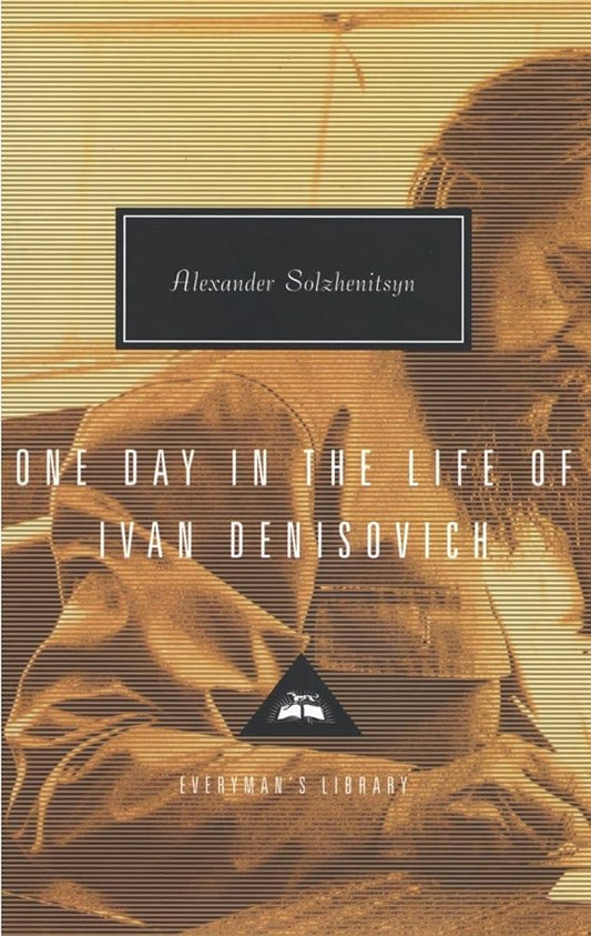 One Day in the Life of Ivan Denisovich (Everyman's Library) cover image