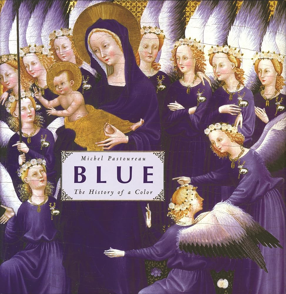 Blue: The History of a Color cover image