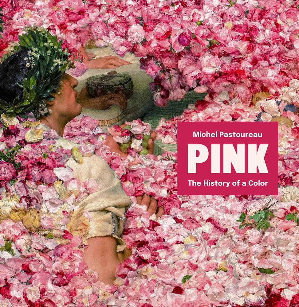 Pink: The History of a Color cover image