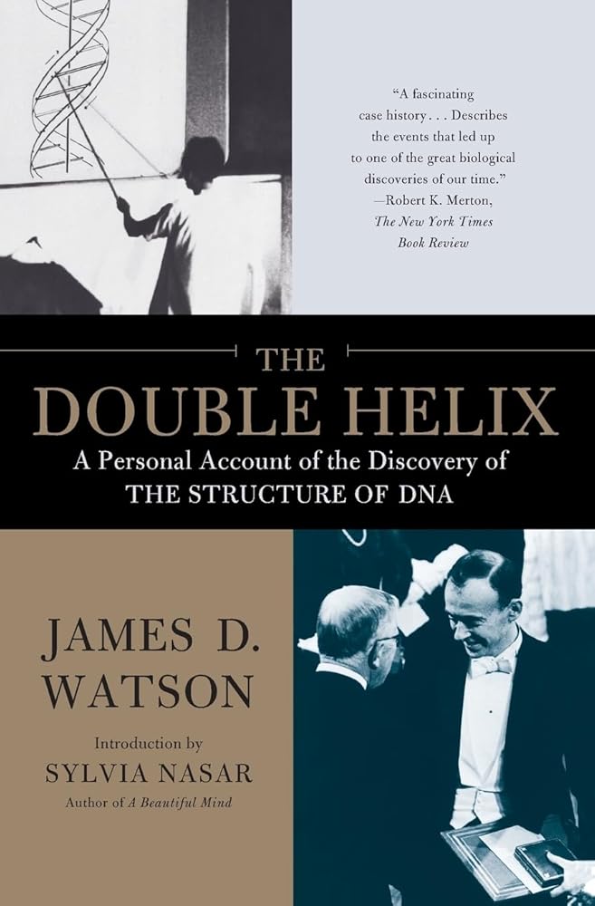 The Double Helix: A Personal Account of the Discovery of the Structure of DNA cover image