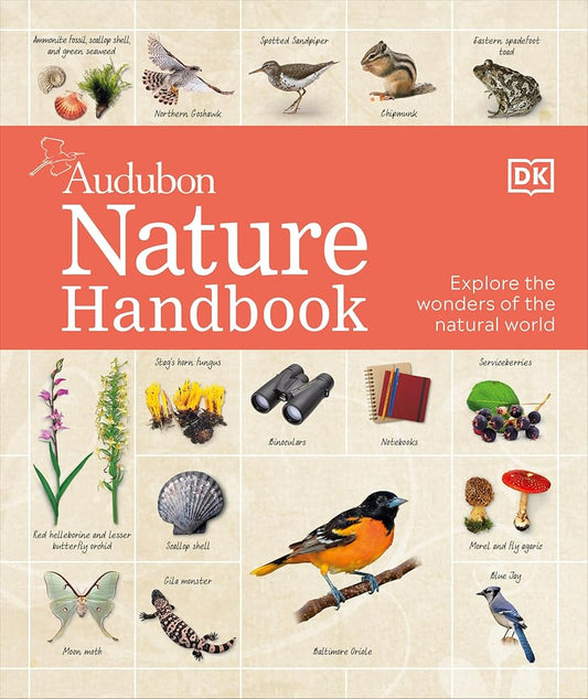 Nature Handbook: Explore the Wonders of the Natural World cover image