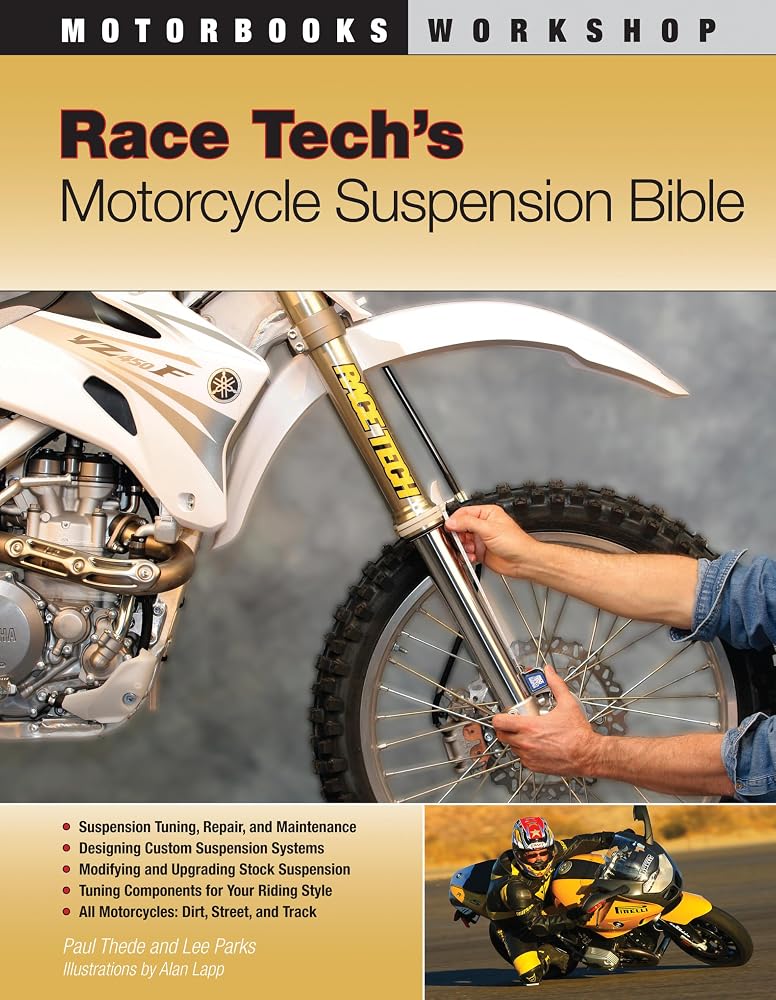 Race Tech's Motorcycle Suspension Bible (Motorbooks Workshop) cover image