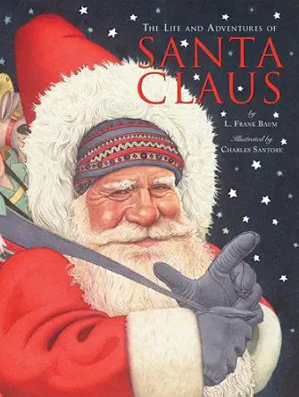 The Life and Adventures of Santa Claus cover image