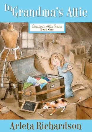 In Grandma's Attic (Volume 1) (Grandma's Attic Series) cover image