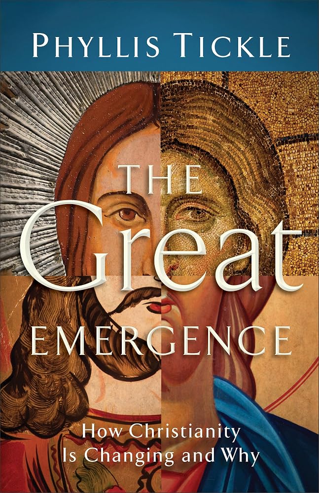 The Great Emergence: How Christianity Is Changing and Why cover image
