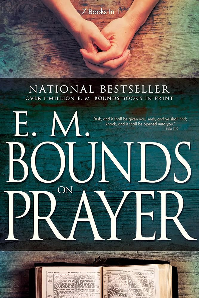 E.M. Bounds on Prayer cover image