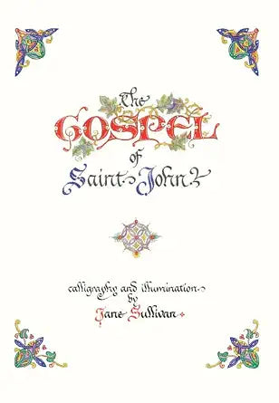 The Illuminated Gospel of John cover image