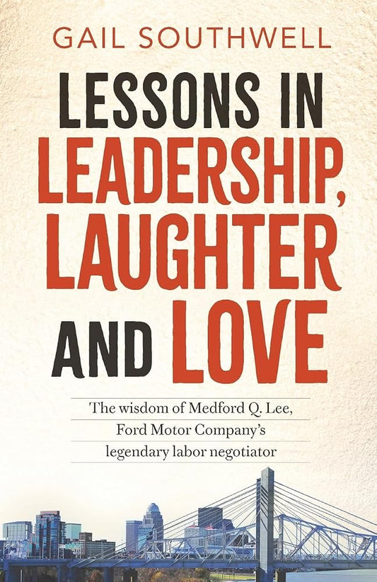 Lessons in Leadership, Laughter and Love cover image