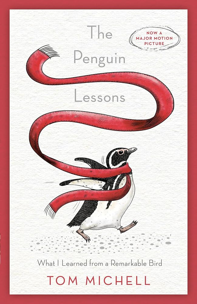 The Penguin Lessons: What I Learned from a Remarkable Bird cover image