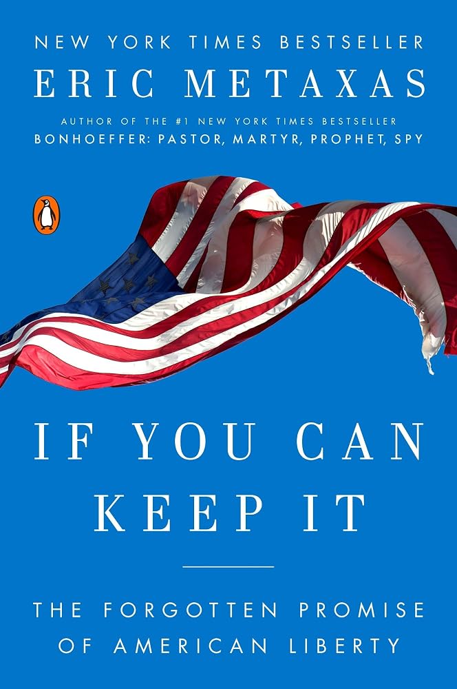 If You Can Keep It: The Forgotten Promise of American Liberty cover image