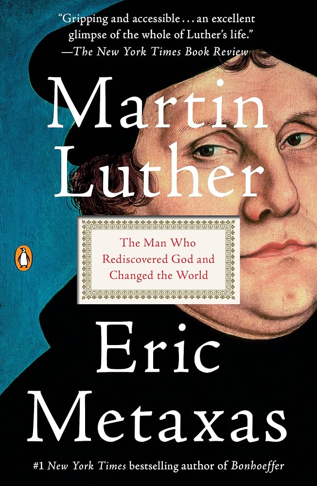 Martin Luther: The Man Who Rediscovered God and Changed the World cover image