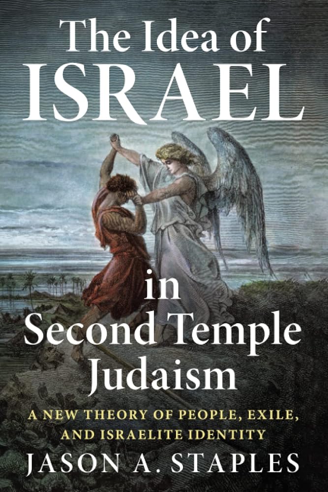 The Idea of Israel in Second Temple Judaism cover image