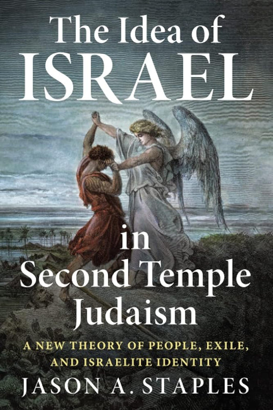 The Idea of Israel in Second Temple Judaism cover image